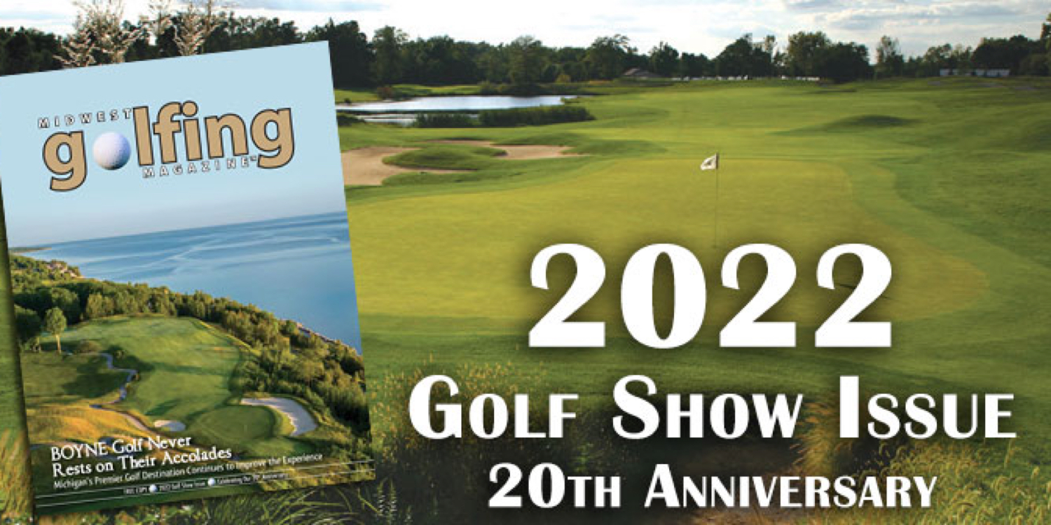 Midwest Golfing Magazine: Golf Show Edition